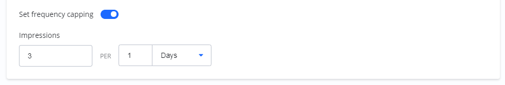 Screenshot of the 'Set frequency capping' feature, which is enabled and set to 3 impressions per 1 day.